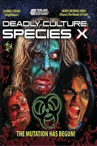 Deadly Culture: Species X (2024)