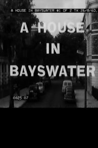 A House in Bayswater (1960)