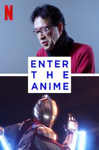 Enter the Anime (2019)