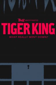 TMZ Investigates: Tiger King - What Really Went Down? (2020)