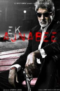 Ek Ajnabee (2005)