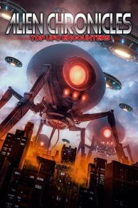 Alien Chronicles: Top UFO Encounters (2020)