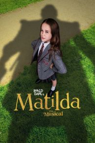 Roald Dahls Matilda the Musical (2022)