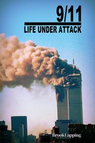 9/11: Life Under Attack (2021)