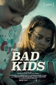 The Bad Kids (2016)