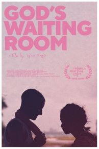 Gods Waiting Room (2022)