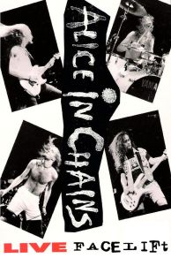 Alice in Chains: Live Facelift (Video 1991) (1991)