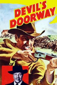 Devils Doorway (1950)