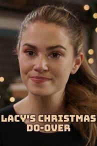 Lacys Christmas Do-Over (2021)