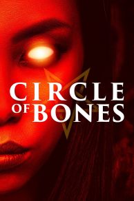 Circle of Bones (2020)