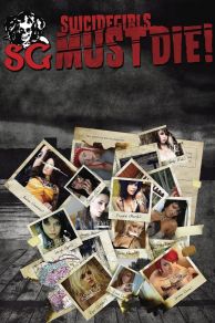 Suicide Girls Must Die! (2010)