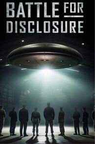 Battle for Disclosure (2024)