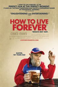 How to Live Forever (2009)