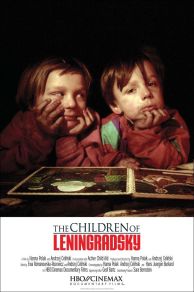 The Children of Leningradsky (2005)