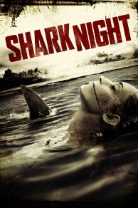 Shark Night (2011)