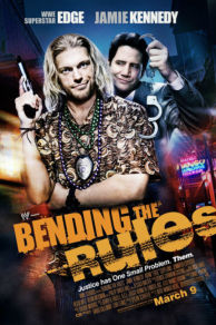 Bending the Rules (2012)