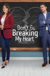 Dont Go Breaking My Heart (2021)