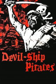 The Devil-Ship Pirates (1964)