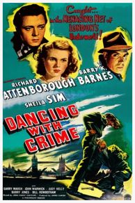 Dancing with Crime (1947)