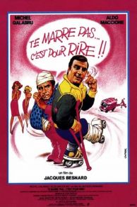 Te marre pas... cest pour rire! (1982)