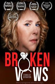 Broken Vows: Stories of Separation (2020)