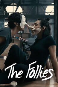 Las Locuras (The Follies) (2025)