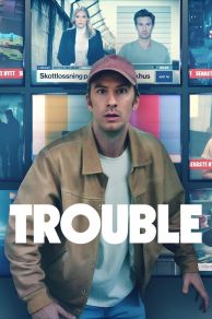 Trouble (Strul) (2024)