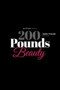 200 Pounds Beauty (2023)