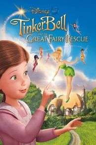 Tinker Bell and the Great Fairy Rescue (2010)