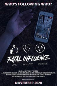 Fatal Influence: Like. Follow. Survive. (2022)