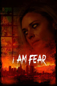 I Am Fear (2020)