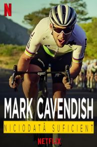 Mark Cavendish: Never Enough (2023)