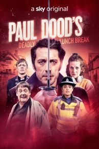 Paul Doods Deadly Lunch Break (2021)