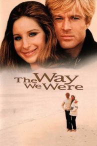 The Way We Were (1973)