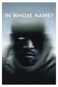 In Whose Name? (2025)
