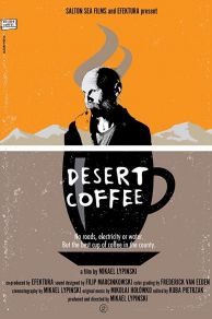 Desert Coffee (2017)