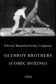 Glenroy Brothers (Comic Boxing) (1894)