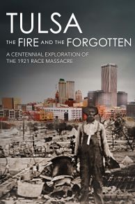 Tulsa: The Fire and the Forgotten  (2729)