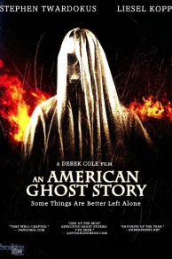 An American Ghost Story (2012)