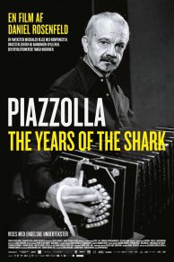 Piazzolla, the Years of the Shark (2018)