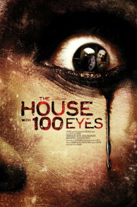 House with 100 Eyes (2013)