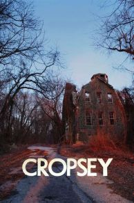 Cropsey (2009)