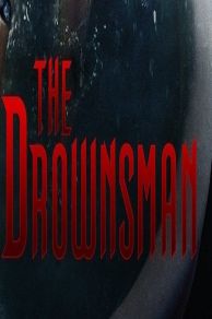 The Drownsman (2014)