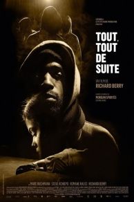 Tout tout de suite (2016)