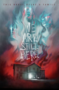 We Are Still Here (2015)