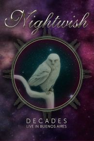Nightwish: Decades - Live in Buenos Aires (2019)