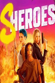 Sheroes (2023)