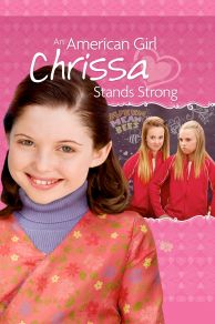 An American Girl: Chrissa Stands Strong (2009)