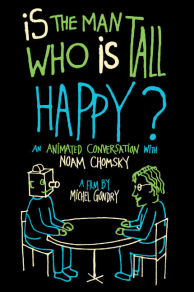 Is the Man Who Is Tall Happy? (2013)