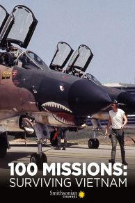 100 Missions Surviving Vietnam 2020 (2020)